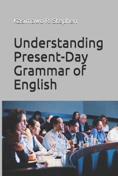Paperback Understanding Present-Day Grammar of English Book