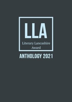 Paperback Literary Lancashire Award Anthology 2021 Book