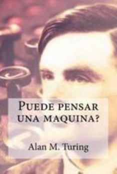 Paperback Puede pensar una maquina? [Spanish] Book