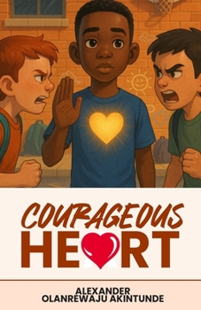 Paperback Courageous Heart Book