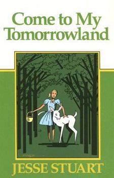 Paperback Come to My Tomorrowland Book