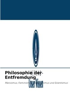 Paperback Philosophie der Entfremdung [German] Book