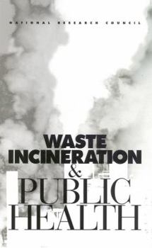 Hardcover Waste Incineration and Public Health Book