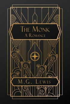 The Monk: A Romance