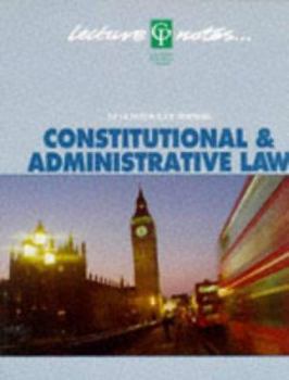 Paperback Constitutional & Administrative Law Lecture Notes Book