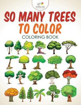 Paperback So Many Trees to Color Coloring Book