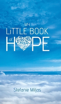 Hardcover My Little Book of Hope Book