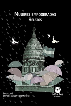 Paperback Mujeres empoderadas. Vol. I [Spanish] Book