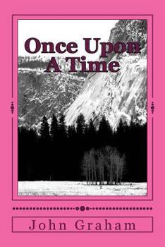 Paperback Once Upon A Time: Modern Day Parables Book