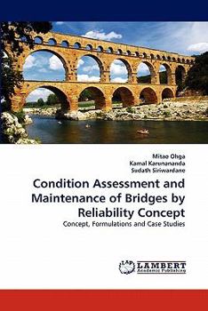 Paperback Condition Assessment and Maintenance of Bridges by Reliability Concept Book