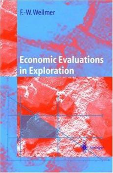 Hardcover Economic Evaluations in Exploration Book