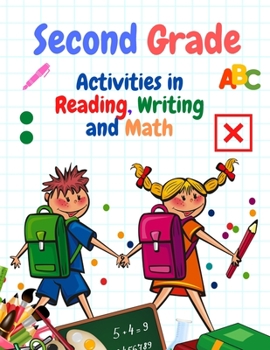 Paperback Second Grade: Activities in Reading, Writing and Math Book