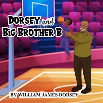 Paperback Dorsey and Big Brother B Book