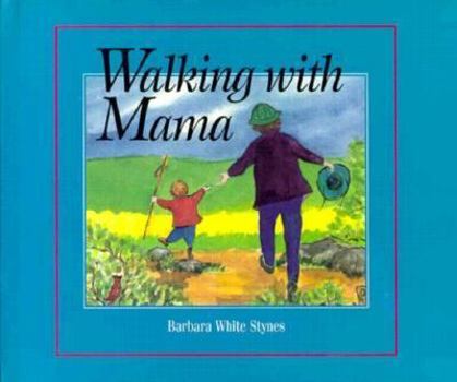 Hardcover Walking With Mama Book