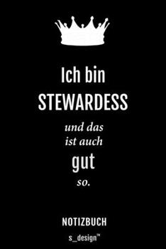 Notizbuch f�r Stewards / Stewardessen / Stewardess / Flugbegleiter / Flugbegleiterin: Originelle Geschenk-Idee [120 Seiten kariertes blanko Papier]