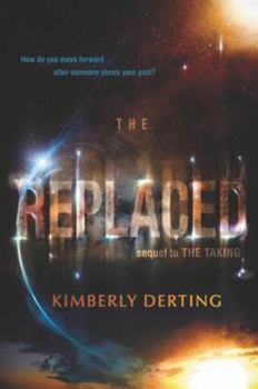 The Replaced - Book #2 of the Taking