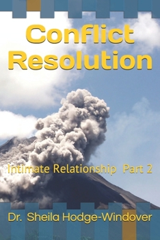 Paperback Conflict Resolution: Intimate Relationship Part 2 Book