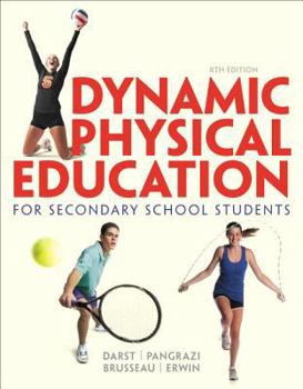 Hardcover Dynamic Physical Education for Secondary School Students (8th Edition) Book