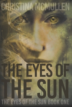 Paperback The Eyes of The Sun Book