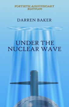 Paperback Under the Nuclear Wave Book