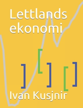 Paperback Lettlands ekonomi [Swedish] Book