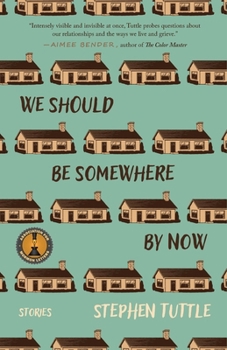 Paperback We Should Be Somewhere by Now: Stories Book