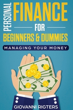 Paperback Personal Finance for Beginners & Dummies: Managing Your Money Book