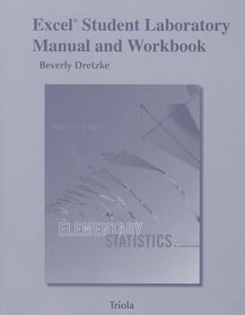 Paperback Elementary Statistics, Excel Student Laboratory Manual and Workbook Book