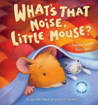 Hardcover What's That Noise, Little Mouse? Book