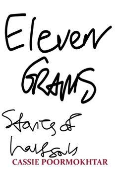 Paperback Eleven Grams: Stories of Half Souls Book