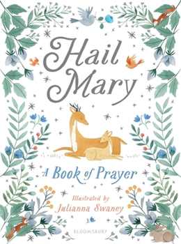 Hardcover Hail Mary: A Book of Prayer Book