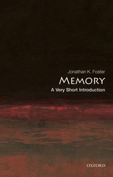 Memory: A Very Short Introduction - Book  of the Oxford's Very Short Introductions series