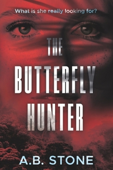 The Butterfly Hunter