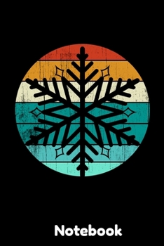 Notebook: Vintage Snow Flake Notebook| Journal|Diary|Organizer Gift For Christmas and Birthday (6x9) 100 Pages Blank Lined Composition College Ruled ... Souvenir Present for Friends and Family 2019.