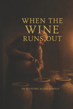 When the Wine Runs Out