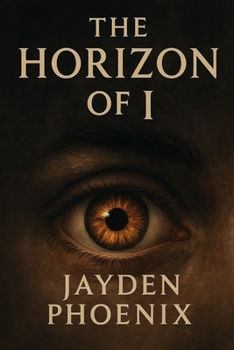 Paperback The Horizon of I Book
