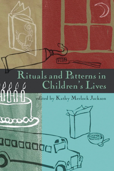Hardcover Rituals and Patterns in Children's Lives Book