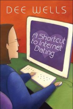 Paperback A Shortcut to Internet Dating Book