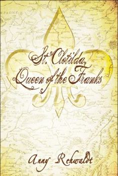 Paperback St. Clotilda, Queen of the Franks Book