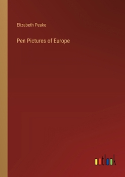Paperback Pen Pictures of Europe Book