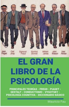 Paperback El Gran Libro de la Psicología [Spanish] Book