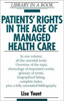 Hardcover Patients' Rights in the Age of Managed Health Care Book