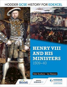 Paperback Hodder GCSE History for Edexcel: Henry VIII and His Ministers, 1509-40 Book