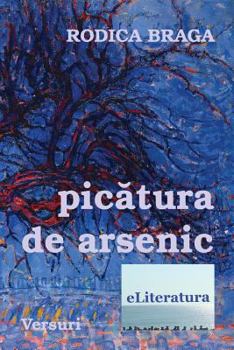 Paperback Picatura de Arsenic: Versuri [Romanian] Book