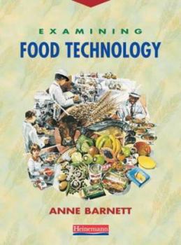 Hardcover Examining Food Technology Book