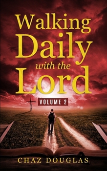 Paperback Walking Daily with the Lord: Volume 2 Book