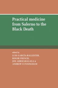 Paperback Practical Medicine from Salerno to the Black Death Book