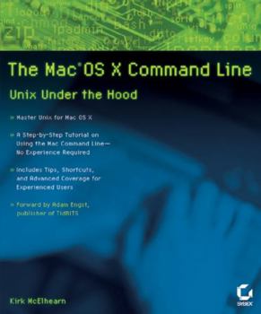 Paperback The Mac OS X Command Line: Unix Under the Hood Book