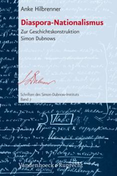 Hardcover Diaspora-Nationalismus: Zur Geschichtskonstruktion Simon Dubnows [German] Book