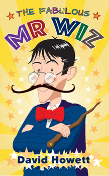 Paperback The Fabulous MR Wiz Book